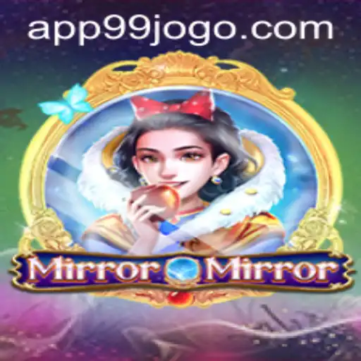 MirrorMirror: A Glance into the Innovative World of 99jogo